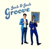 Jack & Jack - Album Groove