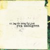 Eva Dahlgren - Album Jag Är Inte Fri