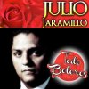 Julio Jaramillo - Album Julio Jaramillo Todo Boleros