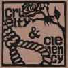 The Silent Comedy - Album Cruelty & Clemency