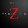 The Evolved - Album Theme from World War Z