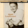 Album Unohtumattomat: Matti Louhivuori