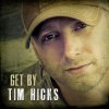 Tim Hicks - Album Get By