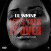 lil wayne - Album Lets Talk It Over