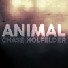 Chase Holfelder - Album Animal