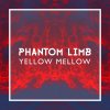 Yellow Mellow - Album Phantom Limb