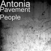 Antonia - Album Pavement People