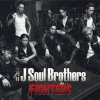 三代目 J Soul Brothers - Album Fighters