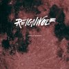 Reignwolf - Album Lonely Sunday