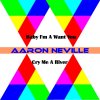 Aaron Neville - Album Baby I'm a Want You