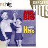 Mr. Big - Album Mr. Big: Greatest Hits