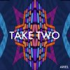 Take Two (SG) - Album Ariel (Single)