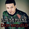 Don Miguelo - Album Lío de Falda