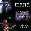 Maná - Album En Vivo