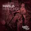 Marília Mendonça - Album Agora É Que São Elas Ao Vivo (Acústico) - EP