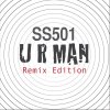 SS501 - Album U R Man