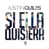 Justin Quiles - Album Si Ella Quisiera