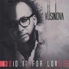 Vusi Nova - Album Did It for Love