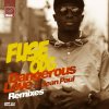 Fuse ODG feat. Sean Paul - Album Dangerous Love [Remixes]