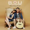B.O.U. - Album More Than Words - Single