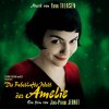 Yann Tiersen - Album Die fabelhafte Welt der Amelie (Das Original-Hörspiel zum Film)