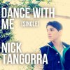Nick Tangorra - Album Dance With Me