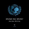 Album Hvad Nu Hvis