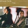 Lighthouse Family - Album (I Wish I Knew How It Would Feel to Be) Free/One