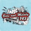 Bars and Melody - Album 143