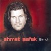 Ahmet Safak - Album Şimdi