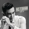 Rio Febrian - Album Love Is