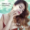 Iveta Mukuchyan - Album Simple Like a Flower