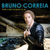 Bruno Correia - Album Tudo o Que Eu Quero És Tu