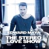 Album Edward Maya - The Stereo Love Show