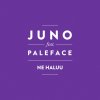 Juno feat. Paleface - Album Ne haluu