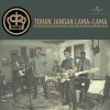 Rigby - Album Tuhan Jangan Lama-Lama