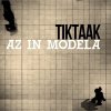 Tik Taak - Album Az in Modela