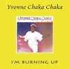 Yvonne Chaka Chaka - Album I'm Burning Up