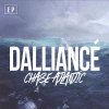 Chase Atlantic - Album Dalliance