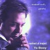 Rashed Al Majed - Album Ya Booy يابوي