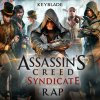 Keyblade - Album Assassin's Creed Syndicate Rap (El Sindicato Victoriano)