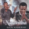 Isaac Kahurah Wangari - Album Naomba