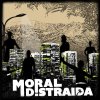 Moral Distraida - Album Moral Distraida