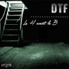 DTF - Album Le H avant le B