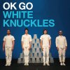 OK Go - Album White Knuckles