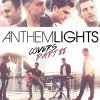 Anthem Lights - Album Anthem Lights Covers Part II