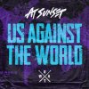 At Sunset - Album Us Against the World