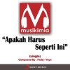 Musikimia - Album Apakah Harus Seperti Ini
