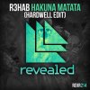 R3hab - Album Hakuna Matata (Hardwell Edit)