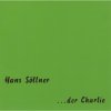 Hans Söllner - Album ...der Charlie